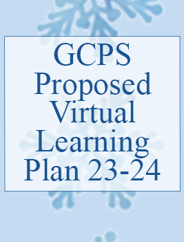   Infographic for GCPS Proposed Virtual Learning Plan 2023-24
